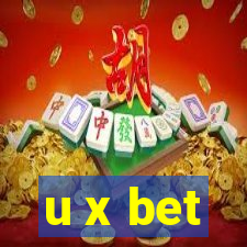 u x bet